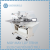MÁY MAY LẬP TRÌNH BỔ TRỤ
