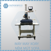 MÁY XOÁY NỆM MÚT
